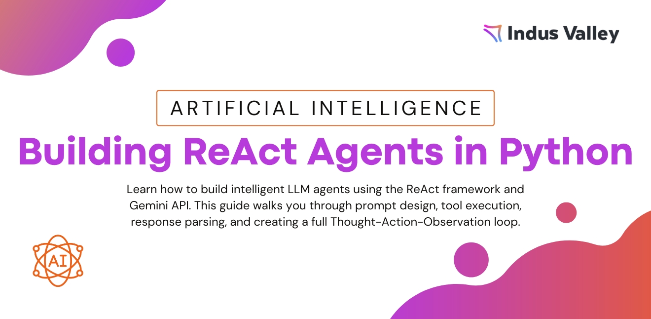  Building ReAct Agents: Unlocking LLM Reasoning and Action